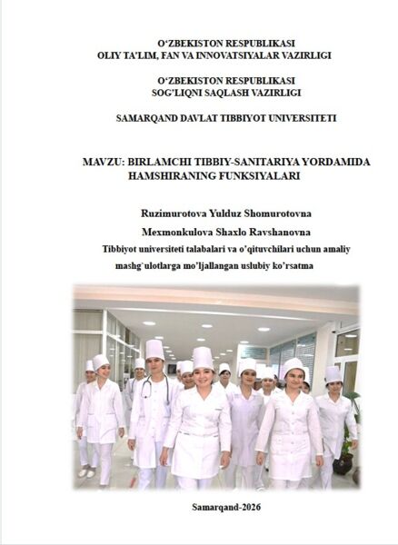 Birlamchi tibbiy-sanitariya yоrdamida  hamshiraning funksiyalari