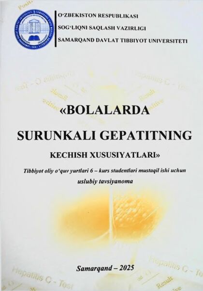 Bolalarda surunkali gepatitning kechish xususiyatlari
