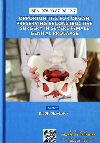 Opportunities for organ-preserving reconstructive surgery in severe female genital prolapse 