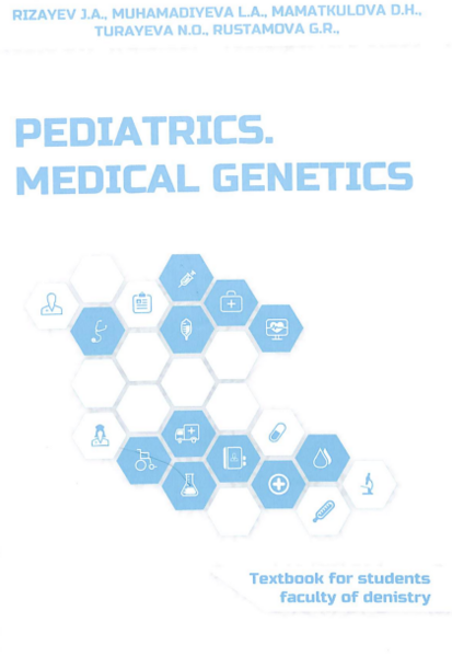 Pediatrics. Medical genetics