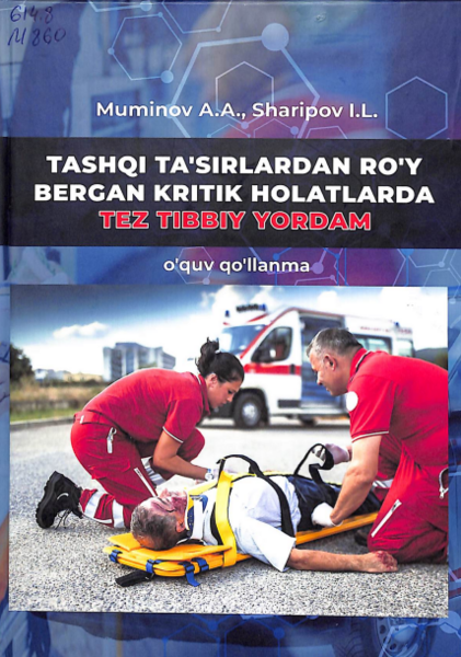 Tashqi ta'sirlardan ro'y bergan kritik holatlarda tez tibbiy yordam