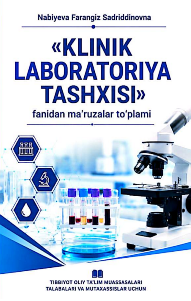 «Klinik laboratoriya tashxisi» fanidan ma’ruzalar to’plami