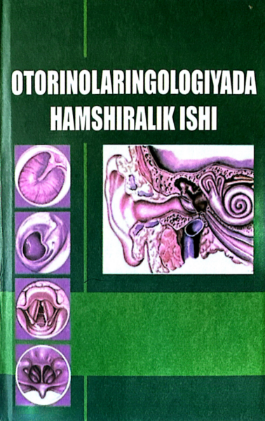 Otorinolaringologiyada hamshiralik ishi