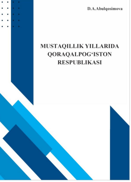 Mustаqillik yillаridа Qоrаqаlpоgʻistоn Respublikаsi