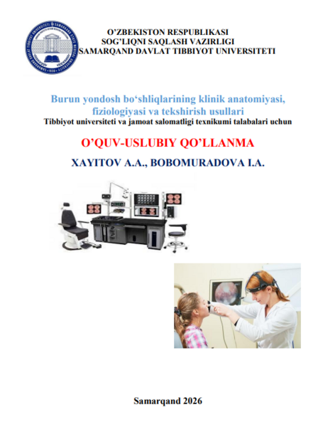 Burun yondosh bo‘shliqlarining klinik anatomiyasi, fiziologiyasi va tekshirish usullari