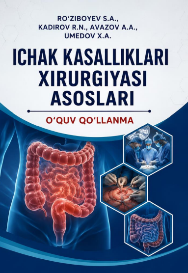 Ichak kasalliklari xirurgiyasi asoslari