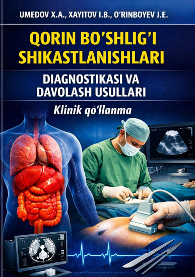 Qorin bo‘shlig‘i shikastlanishlari  diagnostikasi va davolash usullari
