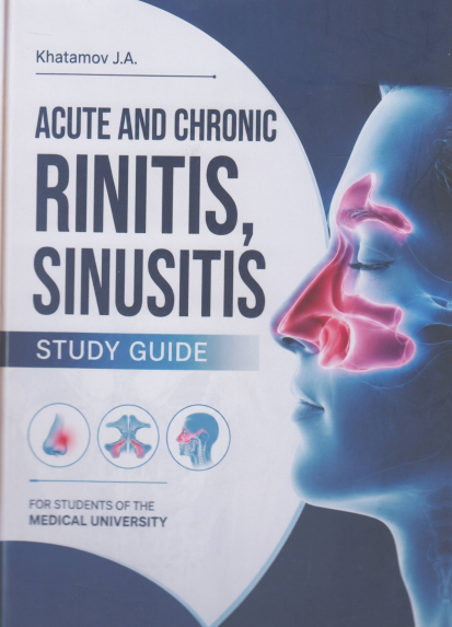 Acute and chronic rinitis, sinusitis : study guide