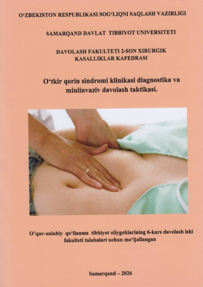O‘tkir qorin sindromi klinikasi diagnostika va miniinvaziv davolash taktikasi
