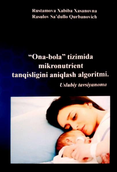 “Ona-bola” tizimida mikronutrient tanqisligini aniqlash algoritmi