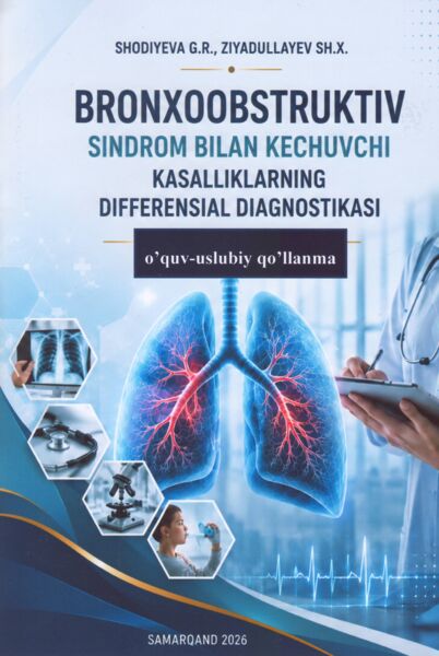 Bronxoobstruktiv sindrom bilan kechuvchi kasalliklarning differensial diagnostikasi