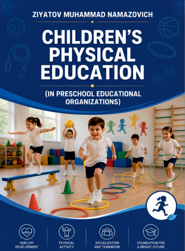 Children’s Physical Education (In рrеschооl еducаtiоnаl institutiоns)
