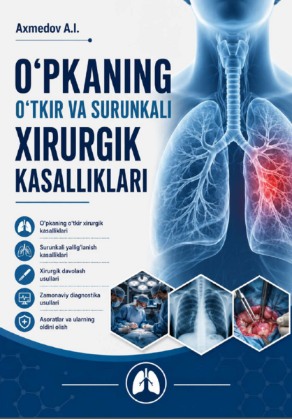 O‘pkaning o‘tkir va surunkali xirurgik kasalliklari