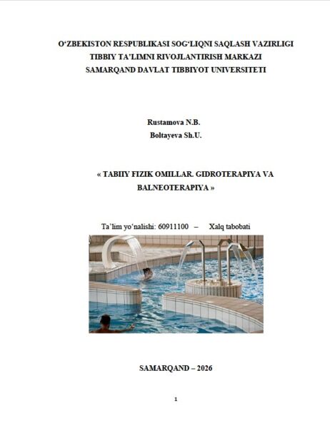 Tabiiy fizik omillar. Gidroterapiya va  balneoterapiya