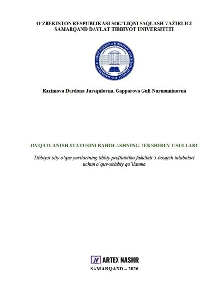 Ovqatlanish statusini baholashning tekshiruv usullari