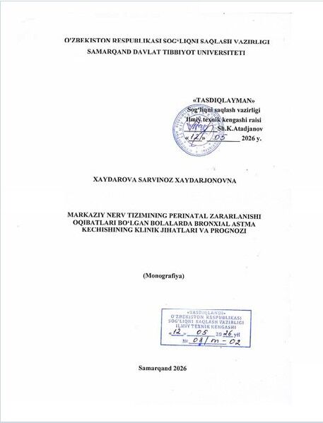 Markaziy nerv tizimining perinatal zararlanishi oqibatlari bo'lgan bolalarda bronxial astma kechishining klinik jihatlari va prognozi