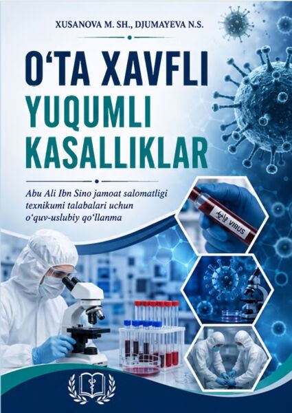 O‘ta xavfli yuqumli kasalliklar