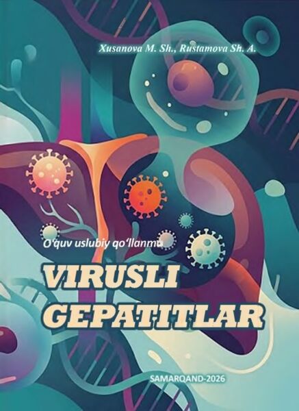Virusli gepatitlar. Xusanova M. Sh