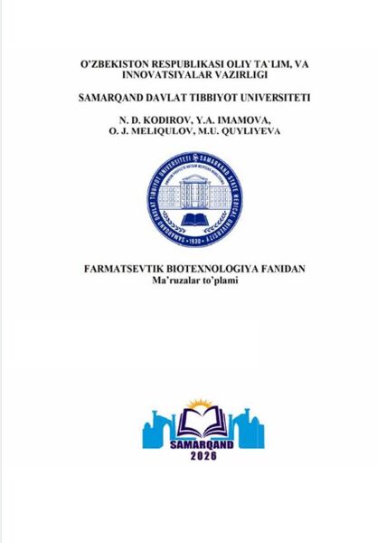 Farmatsevtik biotexnologiya fanidan ma'ruzalar to'plami