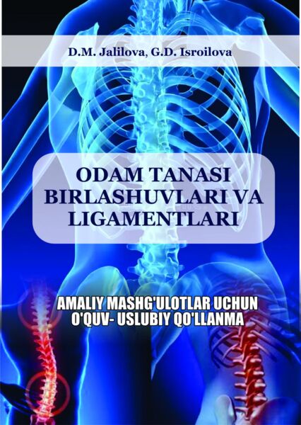 Odam tanasi birlashuvlari va ligamentlari