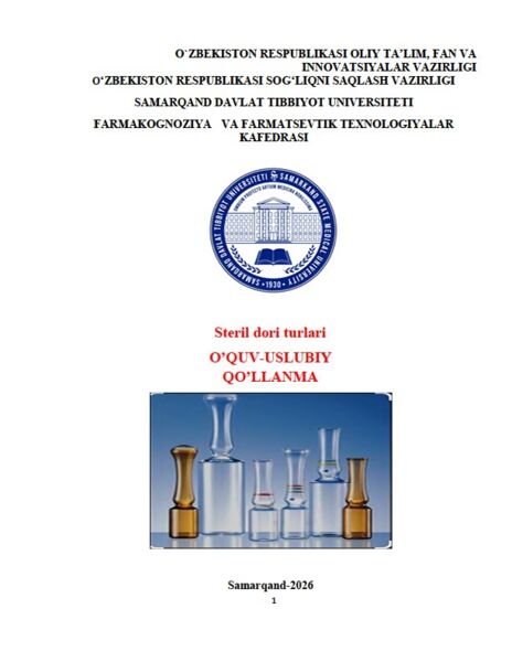 Steril dori turlari. O'quv-uslubiy qo'llanma