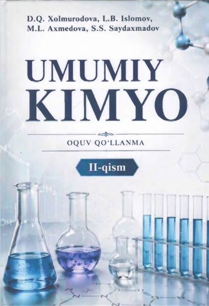 Umumiy kimyo II-qism. O‘quv qo‘llanma