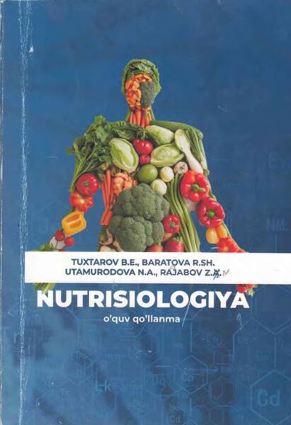 Nutritsiologiya. O'quv qo'llanma