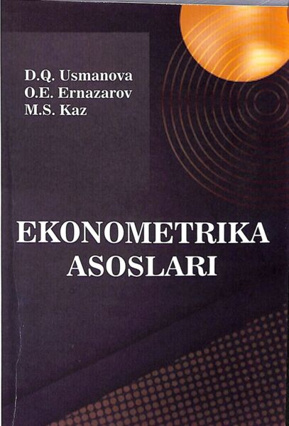 Ekonometrika asoslari. Darslik
