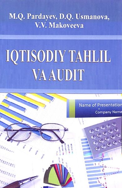 Iqtisodiy tahlil va audit. Darslik