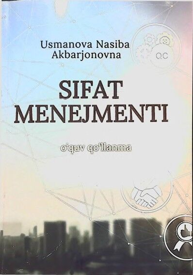 Sifat menejmenti. O'quv qo'llanma. Usmanova N.A