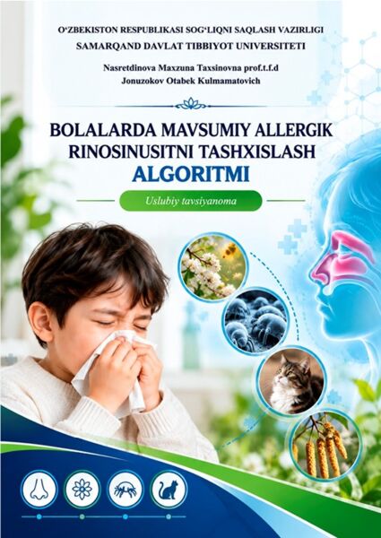 Bolalarda mavsumiy allergik rinosinusitni  tashxislash algoritmi