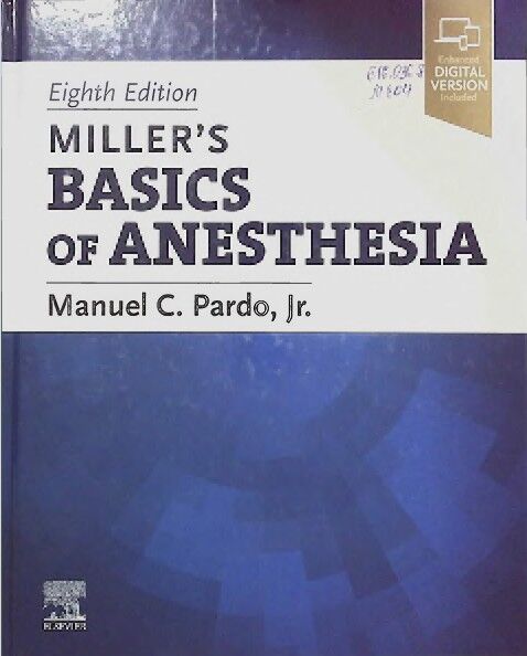 Miller's basics of anesthesia