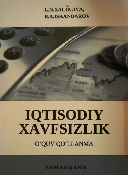 Iqtisodiy xavfsizlik. O'quv qo'llanma